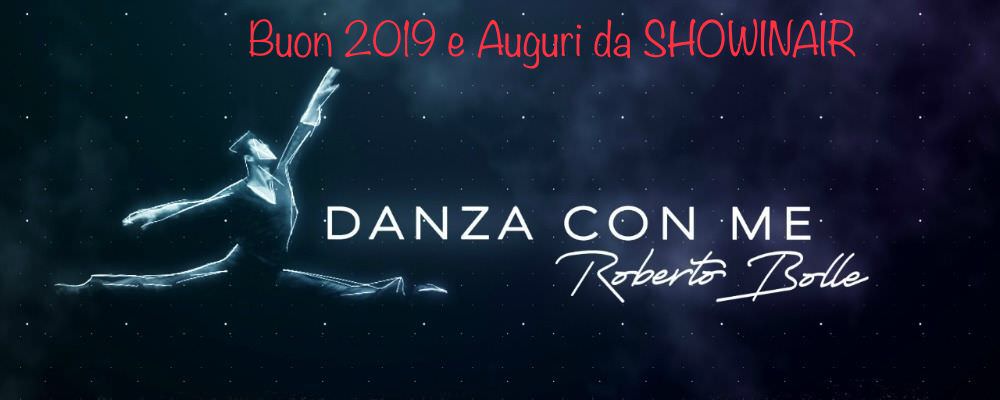 “Danza con me”: il 2019 inizia con lo show di Roberto Bolle