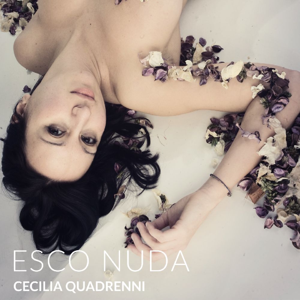 Cecilia Quadrenni ed “Esco Nuda”